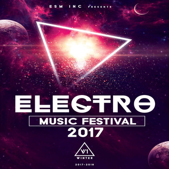 Various Artists - Electro Music Festival 2017-2018