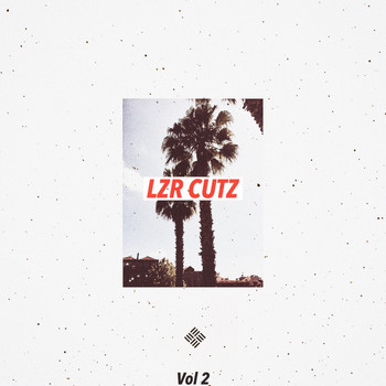 Various Artists - LZR Cutz, Vol. 2