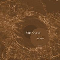 Fran Quiros - Virtues