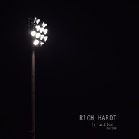 Rich Hardt - Irruction