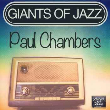 Paul Chambers - Giants of Jazz