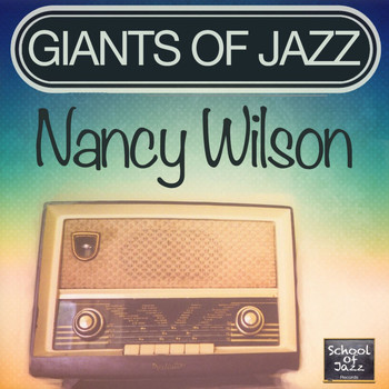 Nancy Wilson - Giants of Jazz