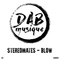 Stereomates - Blow