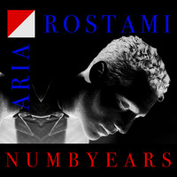 Aria Rostami - Numb Years