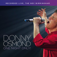 Donny Osmond - One Night Only (Live)