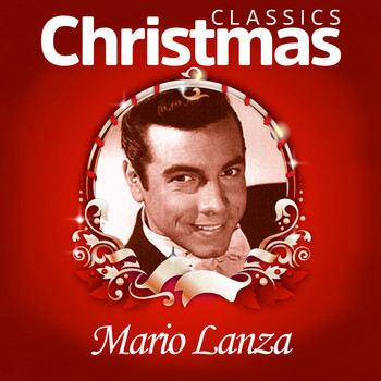Mario Lanza - Classics Christmas