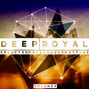 Various Artists - Deep Royal, Vol. 4 (Selected Chillhouse Rhythms)