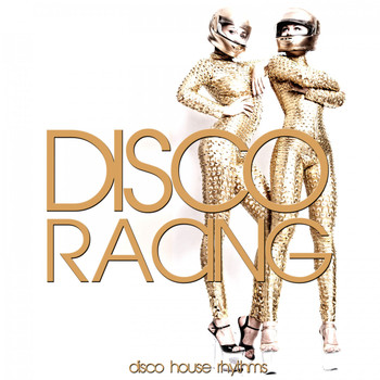 Various Artists - Disco Racing (Disco House Rhythms)