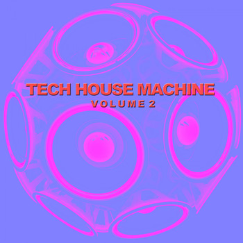 Various Artists - Tech House Machine, Vol. 2