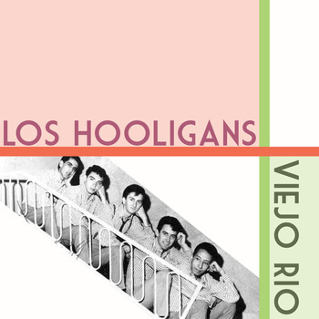 Los Hooligans - Viejo Rio