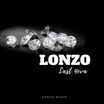 Lonzo - Last 4eva (Explicit)