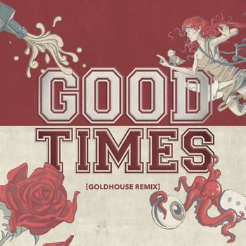 All Time Low - Good Times (GOLDHOUSE Remix)