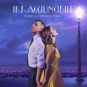 Shade - Irraggiungibile (feat. Federica Carta)