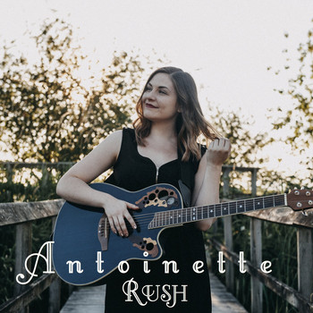 Antoinette - Rush