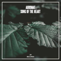 Auromat - Song of the Heart