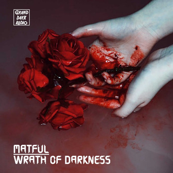 Matful - Wrath of Darkness