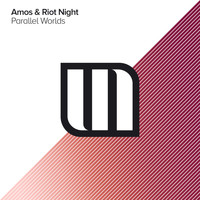 Amos & Riot Night - Parallel Worlds