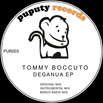 Tommy Boccuto - Deganua EP