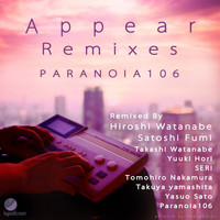 PARANOIA106 - Appear Remixes