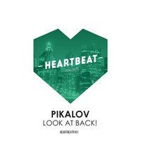 Pikalov - Look At Back!