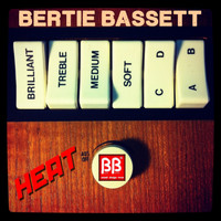 Bertie Bassett - Heat