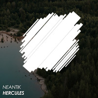 Neantik - Hercules
