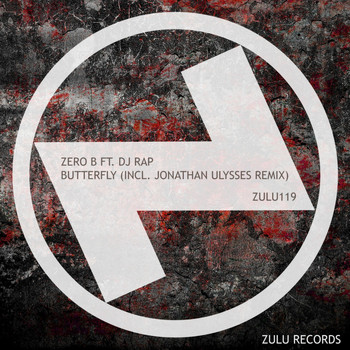 Zero B Feat. DJ Rap - Butterfly