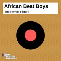 African Beat Boys - Perfect Picture