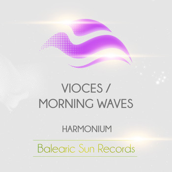 Harmonium - Voices / Morning Waves