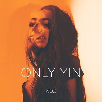 KLC - Only Yin