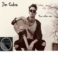 Jim Cobra - Your Other Man