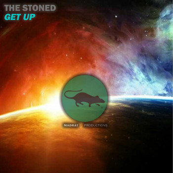 The Stoned - Get Up