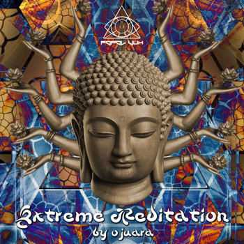 Various Artists - Extreme Meditation Compiled by Ojuara