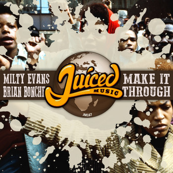 Milty Evans, Brian Boncher - Make It Through