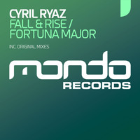 Cyril Ryaz - Fall & Rise EP