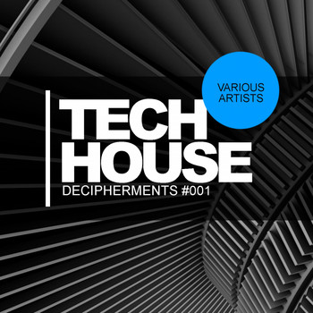 Various Artists - Tech House Decipherments #001