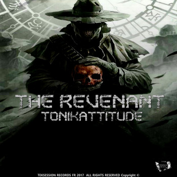 Tonikattitude - The Revenant