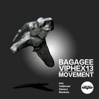 Bagagee Viphex13 - Movement
