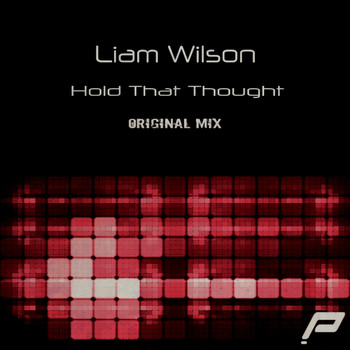 Liam Wilson - Hold That Thought