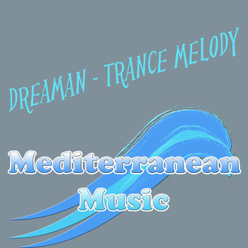 Dreaman - Trance Melody