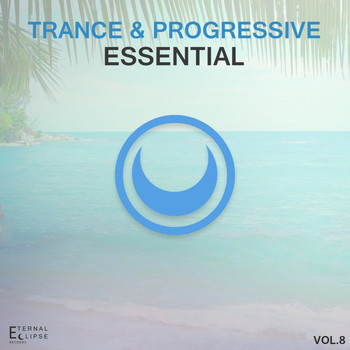 Various Artists - Trance & Progressive Essential, Vol. 8