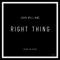 John Williams - Right Thing
