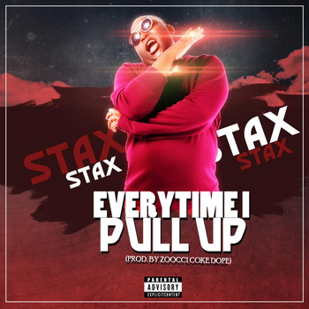 Stax - Everytime I Pull Up (Zoocci Coke Dope Remix)