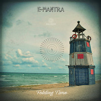 E-Mantra - Folding Time