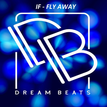 If - Fly Away