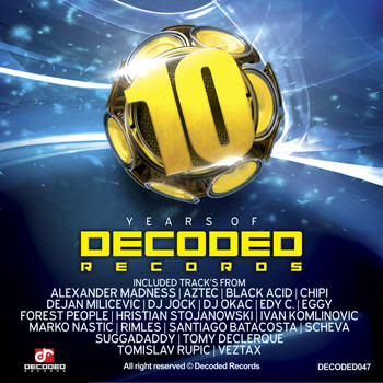 Various Artists - 10 Years Of Decoded Records