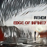 Rendji - Edge Of Infinity