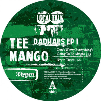 Tee Mango - Dadhouse EP #1