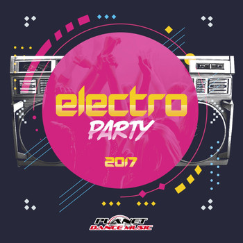 Various Artists - Electro Party 2017