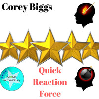Corey Biggs - Quick Reaction Force